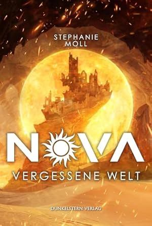 Stephanie Moll – Nova – Vergessene Welt