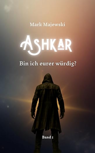 Ashkar - Bin ich Eurer würdig?